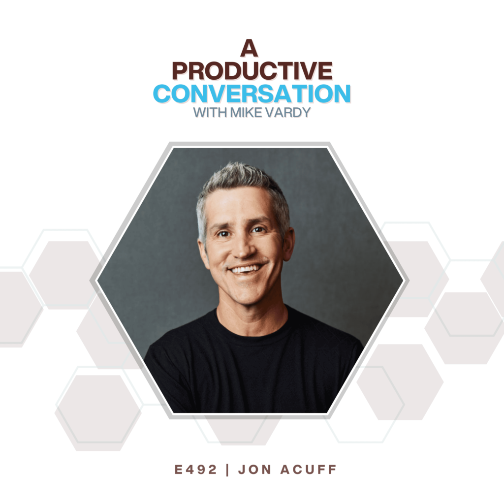 Episode 492: Jon Acuff Talks About Tapping Into Potential And Goal Setting